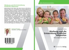 Werbung und die Entwicklung kindlicher Adipositas - Hohenberg, Ingeborg