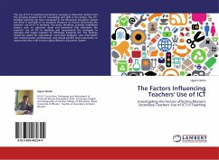 The Factors Influencing Teachers' Use of ICT