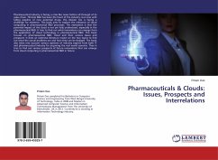 Pharmaceuticals & Clouds: Issues, Prospects and Interrelations - Das, Pritam