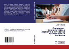 Social'no-äkonomicheskoe razwitie w interesah chelowecheskogo kapitala - Yakimchuk, Svetlana;Zabolotnaya, Natal'ya