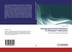 Intergovernmental Relations in Ethiopian Federalism