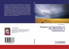 Progress and Agriculture in Post-World War II Saskatchewan