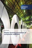 Plastic forming processes of composite materials