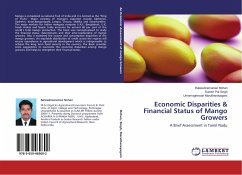 Economic Disparities & Financial Status of Mango Growers - Mohan, Balasubramanian;Singh, Suresh Pal;Maruthanayagam, Umamageswari