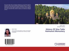 History Of Itisa Tekle Haimanot Monastery