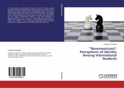&quote;Nevermericans&quote;: Perceptions of Identity Among International Students
