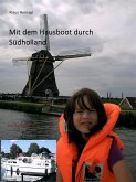 Mit dem Hausboot durch Südholland (eBook, ePUB)