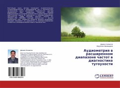 Audiometriq w rasshirennom diapazone chastot w diagnostike tugouhosti - Holmatov, Dzhamol;Mahamadiev, Abduholik