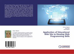 Application of Educational Web Site to Develop Web Programming Skills - Elgamal, Amany;Abas, Hana;Baladoh, Saied