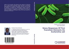 Stress Responses Of First Transition Elements On Escherichia coli - Bhandari, Prabhakar Ramesh;Roychoudhury, Kunal