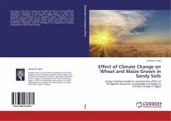 Effect of Climate Change on Wheat and Maize Grown in Sandy Soils