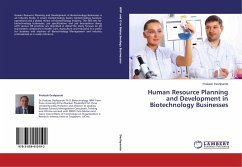 Human Resource Planning and Development in Biotechnology Businesses - Deshpande, Prakash