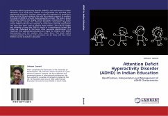Attention Deficit Hyperactivity Disorder (ADHD) in Indian Education
