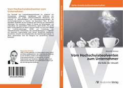 Vom Hochschulabsolventen zum Unternehmer