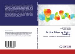 Particle Filters for Object Tracking - Abd El-Halym, Howida;Ismail Mahmoud, Imbaby;El-Din Habib, Serag