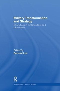 Military Transformation and Strategy