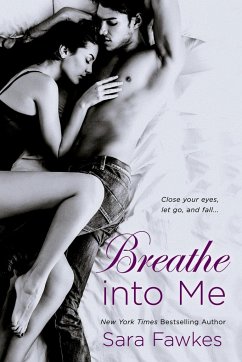 BREATHE INTO ME - Fawkes, Sara