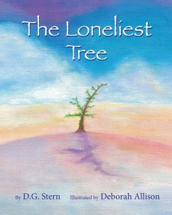 The Loneliest Tree - Stern, D. G.