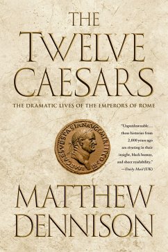 Twelve Caesars - Dennison, Matthew
