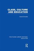 Class, Culture and Education (RLE Edu L)