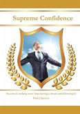 Supreme Confidence