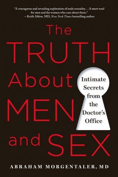 The Truth about Men and Sex - Morgentaler, Abraham