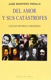 Del amor y sus catástrofes Del amor y sus catástrofes