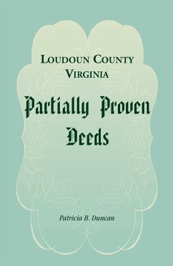 Loudoun County, Virginia Partially Proven Deeds - Duncan, Patricia B.