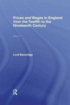 Prices and Wages in England - Beveridge, William