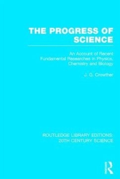 The Progress of Science - Crowther, J G