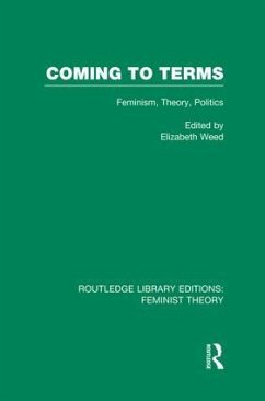 Coming to Terms (RLE Feminist Theory) - Weed, Elizabeth