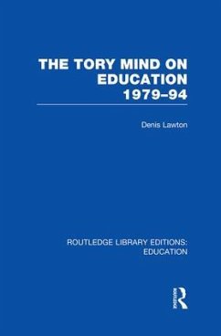 The Tory Mind on Education - Lawton, D.