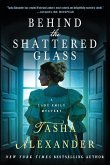 Behind the Shattered Glass