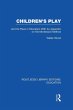 Children's Play and Its Place in... - Bild 1