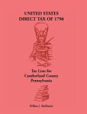 United States Direct Tax of 1798 - Tax Lists for Cumberland County, Pennsylvania