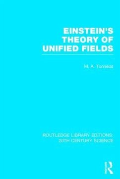 Einstein's Theory of Unified Fields - Tonnelat, Marie Antoinette