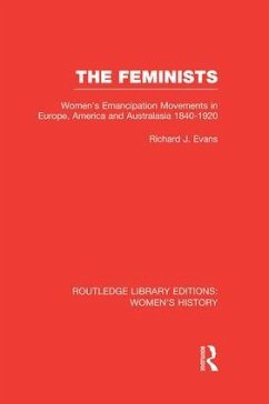 The Feminists - Evans, Richard J