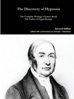 The Complete Writings of James Braid - Braid, James