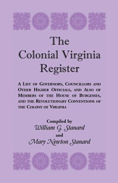 The Colonial Virginia Register - Stanard, William G.; Stanard, Mary Newton