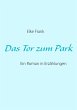 Das Tor zum Park - Bild 1