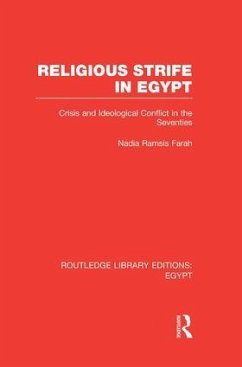 Religious Strife in Egypt (RLE Egypt) - Farah, Nadia Ramsis
