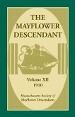 The Mayflower Descendant, Volume 12, 1910