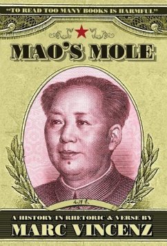 Mao's Mole - Vincenz, Marc
