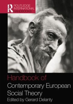 Handbook of Contemporary European Social Theory