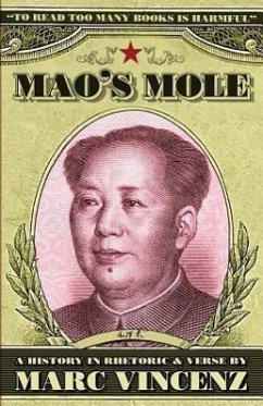 Mao's Mole - Vincenz, Marc