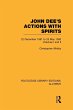 John Dee's Actions with Spirits... - Bild 1