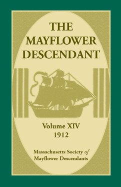 The Mayflower Descendant, Volume 14, 1912 - Mass Soc of Mayflower Descendants