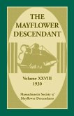 The Mayflower Descendant, Volume 28, 1930