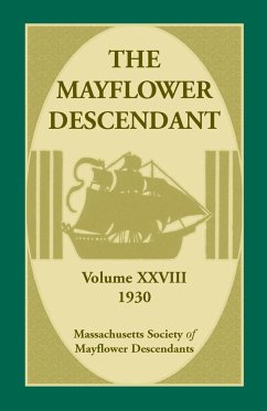 The Mayflower Descendant, Volume 28, 1930 - Mass Soc of Mayflower Descendants