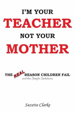 I'm Your Teacher Not Your Mother